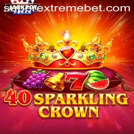 Discover the Thrilling World of 40SparklingCrown: A Super Extreme Adventure