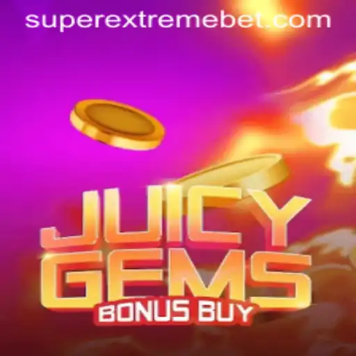JuicyGemsBonusBuy: The Exciting World of Super Extreme Gameplay