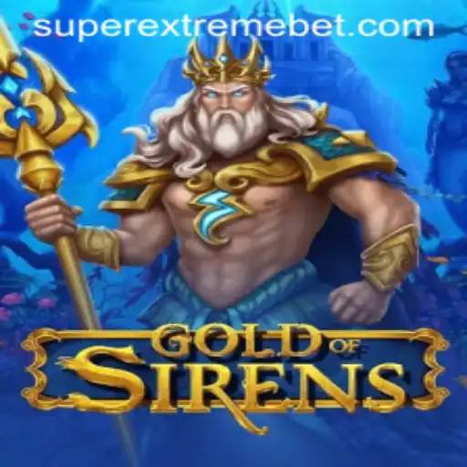 GoldofSirens: Super Extreme Adventure Awaits