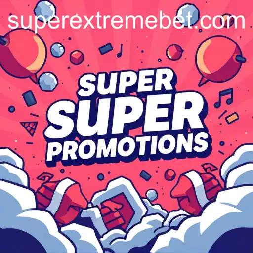 Super Extreme Promotions: An In-Depth Exploration